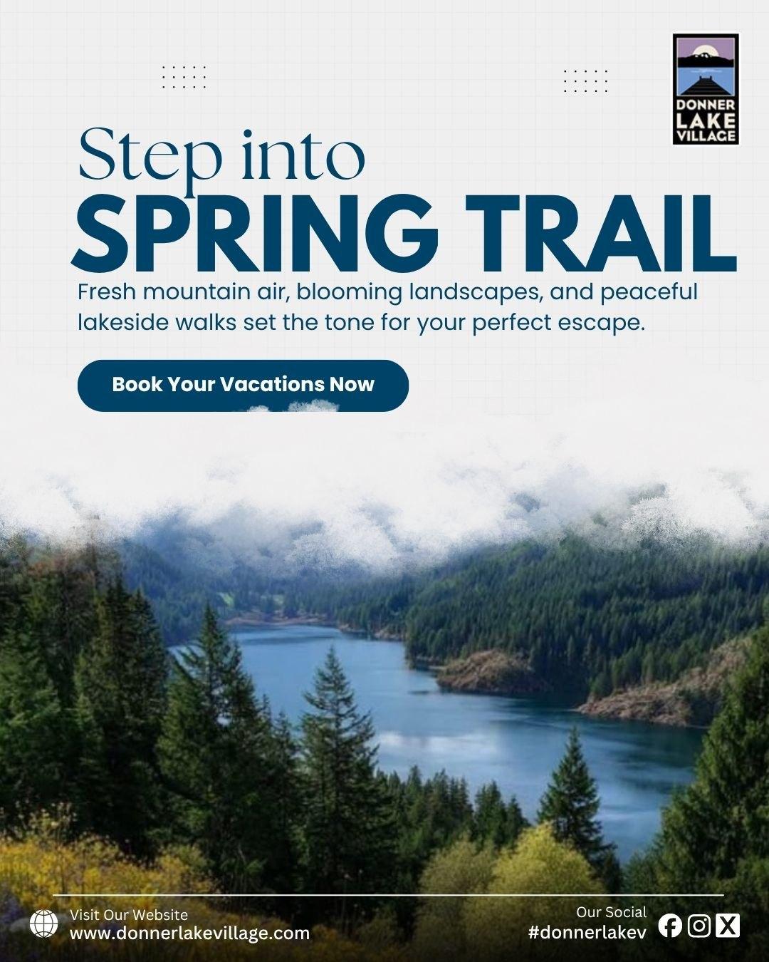 Donner Lake Village — Step Into Spring